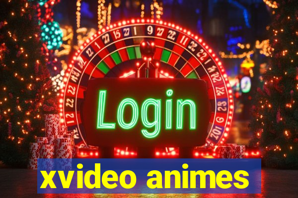 xvideo animes